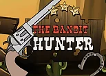 the Bandit Hunter