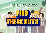 Find These Guys