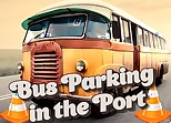 Bus Parking in the Port