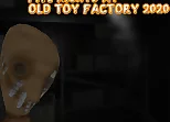 Five Nights At Old Toy Factory 2020