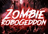 Zombie Robogeddon