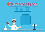 Dumbocalypse