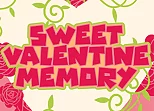 Sweet Valentine Memory