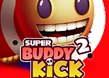 Super Buddy Kick 2