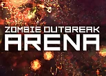 Zombie Outbreak Arena