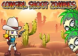 Cowgirl Shoot Zombies