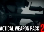 Tactical Weapon Pack 2