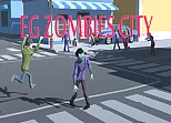 EG Zombies City