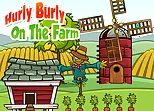 Hurly Burly On The Farm