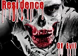 Residence Of Evil