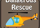 Dangerous Rescue