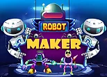 Robot Maker