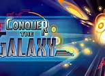 Conquer the Galaxy