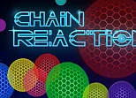 Chain Reaction