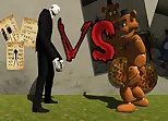 Slenderman VS Freddy The Fazbear