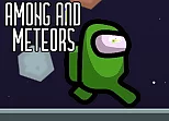 Among and meteors