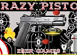 Crazy Pistol