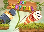 Just Don't Fall