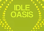 Idle Oasis