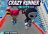 Crazy Runner in City