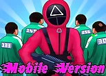 Squid The Game Mobile Version