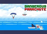 Dangerous Parachute