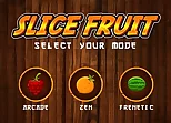Slice the Fruit
