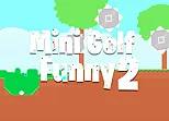 Mini Golf Funny 2