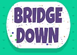 Bridge Down