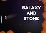 Galaxy and Stone