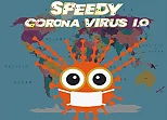 Speedy Corona Virus.IO
