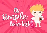 a Simple Love Test