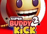 Super Buddy Kick 2