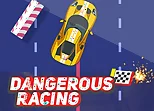 Dangerous Racing