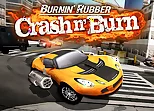 Burnin Rubber Crash n Burn