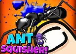 Ant Squisher