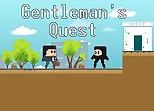 Gentlemans Quest
