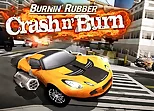 Burnin' Rubber Crash n' Burn