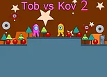 Tob vs Kov 2