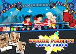 Boxing fighter : Super punch