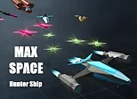 Max Space - Hunter Ship