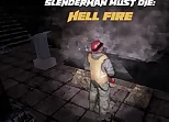 Slenderman Must Die: Hell Fire