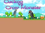 Cuckoo vs Crow Monster
