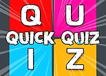 Quick Quiz
