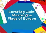 EuroFlag Quiz: Master the Flags of Europe