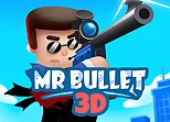 Mr Bullet 3D