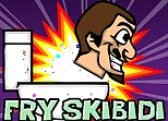 Fry Skibidi