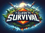 Clash To Survival