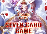 SEVEN CARD GAME