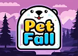 Pet Fall